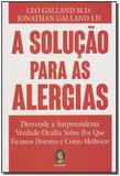 Solução Para as Alergias - Madras editora