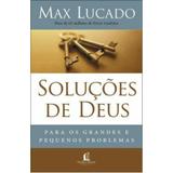 Soluções de Deus - Max Lucado - Thomas nelson brasil
