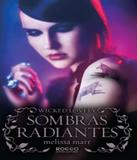 Sombras Radiantes - Vol 04 - Rocco