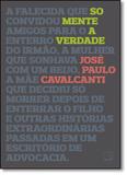 Somente a Verdade - Record