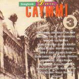 Songbook Dorival Caymmi, V.3 - Sony/bmg (cds)