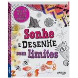 Sonhe e desenhe sem limites