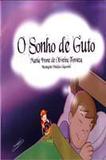 Sonho de Guto, O - Boa nova