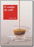 Sonho do Cafe, O - Valentina