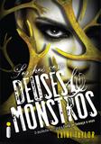 Sonhos com deuses e monstros