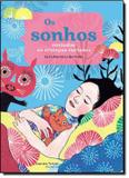 Sonhos contados as criancas curiosas, os - Martins fontes