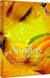 Sonhos De Mulher - Sharon Jaynes - Editora vida