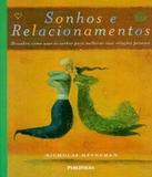 Sonhos E Relacionamentos - Publifolha