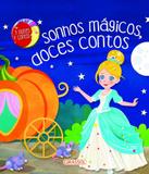 Sonhos Magicos, Doces Contos - Girassol