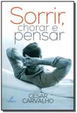Sorrir chorar e pensar - danprewan - Danprewan editora