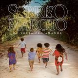 Sorriso Maroto - De Volta Pro Amanhã - CD - Som livre