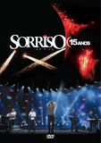 Sorriso Maroto - Sorriso 15 Anos - Ao Vivo - DVD - Som livre