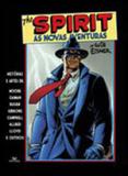 Spirit, the - as novas aventuras - Devir