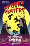 Spooky Skaters - Moderna