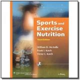 Sports and exercise nutrition - 3rd ed - Lippincott