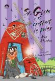 Sr. Gum e os cristais de poder