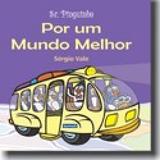 Sr. pinguinho - por um mundo melhor - Komedi