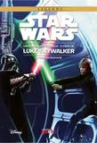 Star Wars - a Vida de Luke Skywalker - Universo dos livros