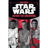 Star Wars - Before The Awakening - Disney lucas film press