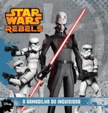 Star wars rebels - a armadilha do inquisidor - Pixel media (ediouro)