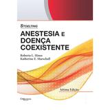 Stoelting anestesia e doenca coexistente - Di livros