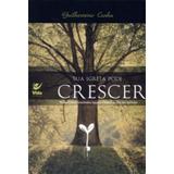 Sua Igreja Pode Crescer - Vida