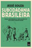 Subcidadania brasileira - Leya