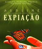 Sublime Expiacao - 12 Ed - Feb