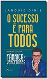 Sucesso e para todos, o - novo seculo