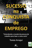 Sucesso na conquista de emprego - Nelpa