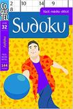 Sudoku - Fácil, médio e difícil - Livro 32