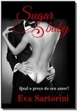 Sugar baby - Autor independente