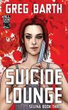 Suicide Lounge - Down out books ii, llc