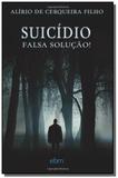 Suicidio falsa solucao! - Bezerra de menezes