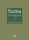 Suma teológica - volume vi - edição bilíngue - Edições loyola