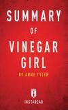 Summary of Vinegar Girl - Instaread inc