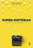 Super-historias No Universo Corporativo - Panda books