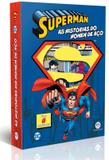 Super-homem - As histórias do homem de aço