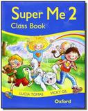 Super me class book 2 - Oxford