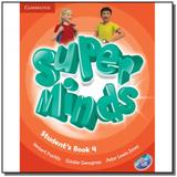Super minds 4 - student s book with dvd-rom - Cambridge