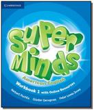 Super minds american english level 1 workbook whit - Cambridge