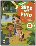 Super seek and find students book digital pack-2 - Macmillan