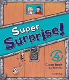 Super Surprise 4 - Class Book - Oxford