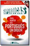 Superdicas para manter seu portugues em ordem - Saraiva