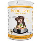 Suplemento vitaminico food dog crescimento 500g validade 05/21 - Botupharma