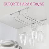 Suporte 6 Taças Adega Pendurar Organizador Vinho Porta Aereo - Loja catarinense