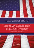 Suprema Corte dos Estados Unidos - Principais Decisões