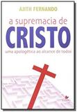 Supremacia de cristo, a - Vida nova