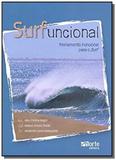 Surfuncional: treinamento funcional para o surf - Phorte