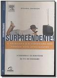 Surpreendente!: a televisao e o videogame nos torn - Grupo elsevier